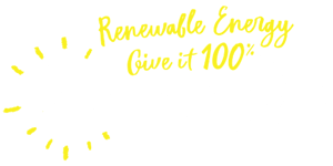 Renewable energy. Give it 100% Reenergise!